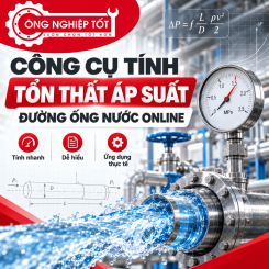 Công Cụ Tính Tổn Thất Áp Suất Đường Ống Nước