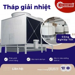 Địa điểm mua tháp giải nhiệt tại Hà Nội uy tín, chính hãng