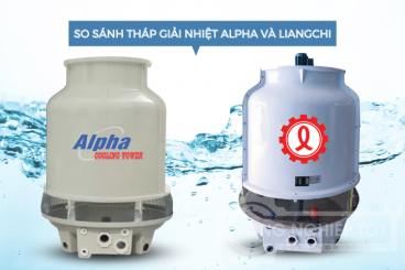 So sánh tháp giải nhiệt Alpha và Liangchi chi tiết