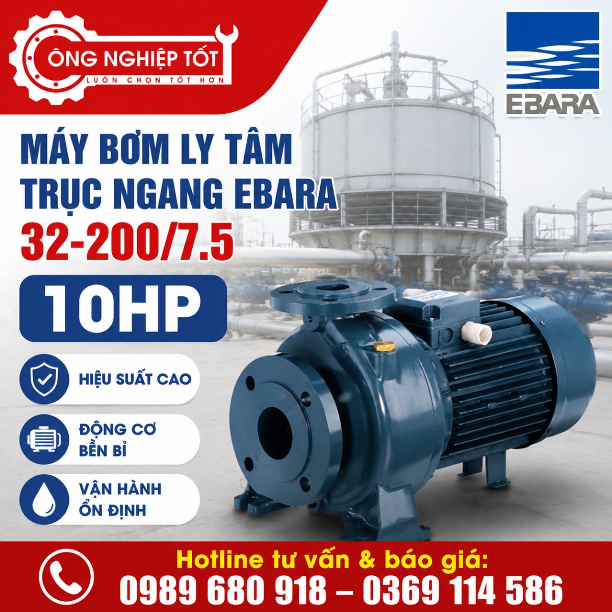 Máy bơm ly tâm trục ngang Ebara 32-200/7.5 10HP