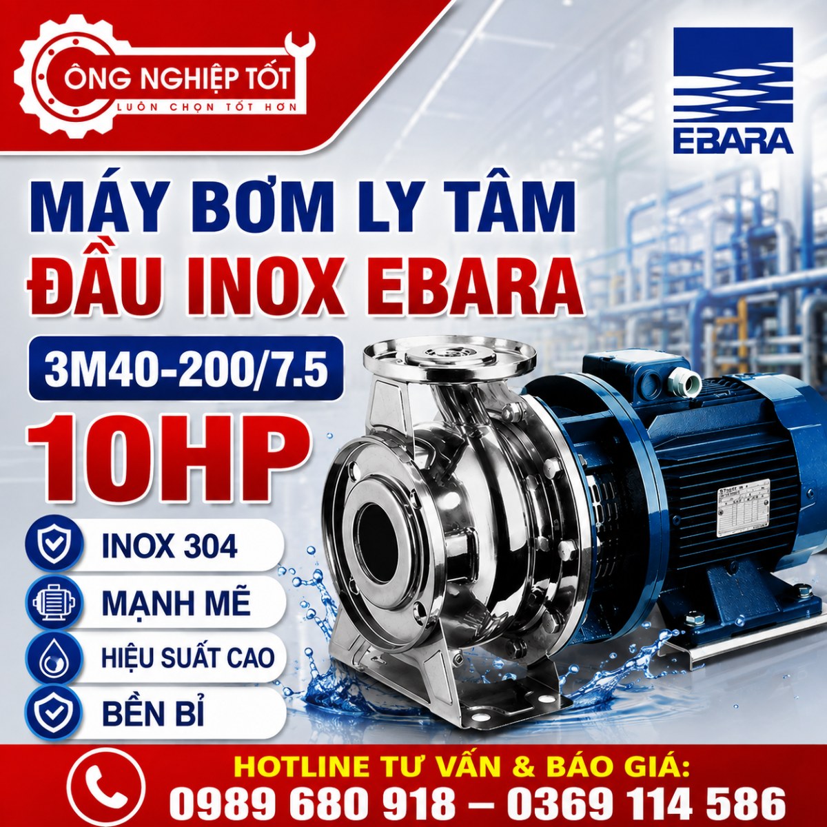 Máy bơm ly tâm đầu inox Ebara 3M40-200/7.5 10HP