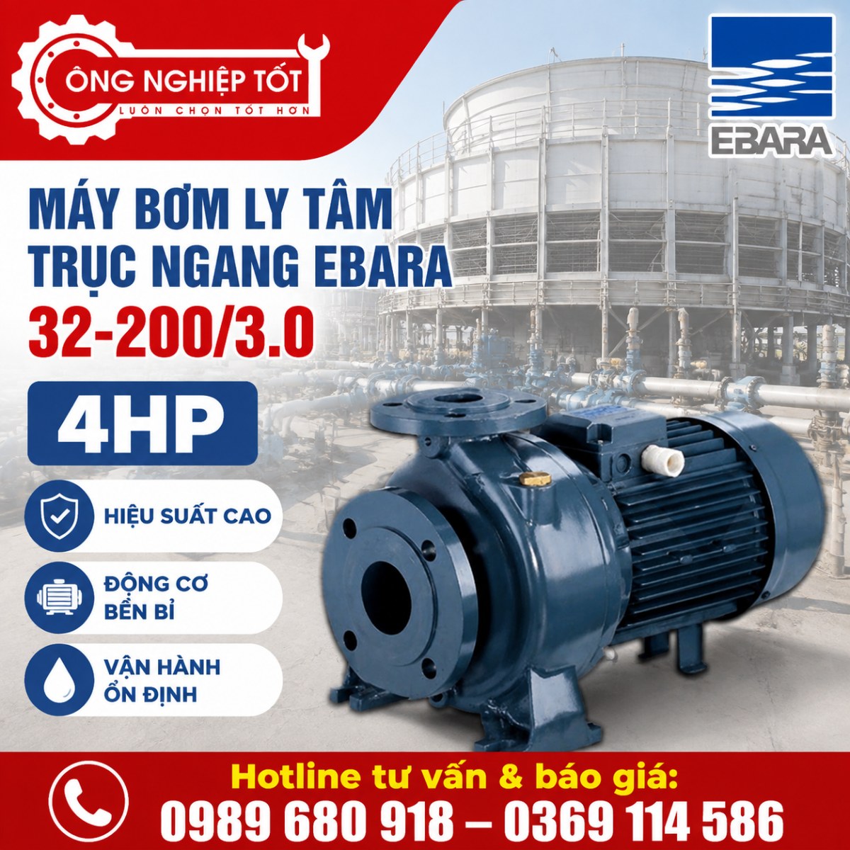 Máy bơm ly tâm trục ngang Ebara 32-200/3.0 4HP