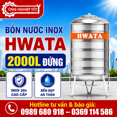 Bồn Nước Inox Hwata 2000L Đứng