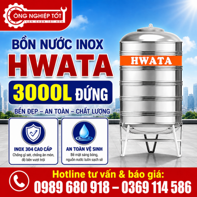 Bồn Nước Inox Hwata 3000L Đứng