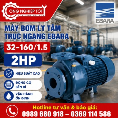 Máy bơm ly tâm trục ngang Ebara 32-160/1.5 2HP