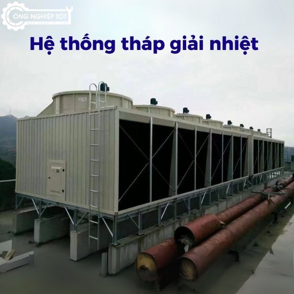 Hệ thống tháp giải nhiệt cho nhà máy nhựa