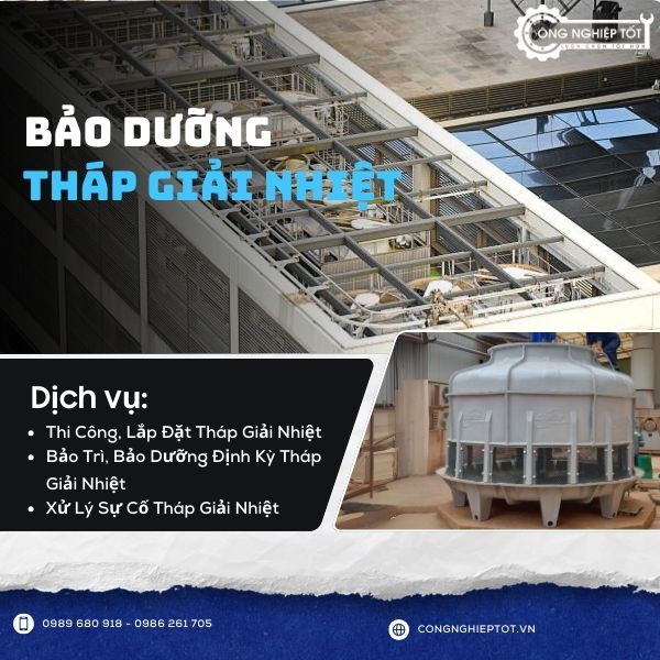Bảo dưỡng tháp giải nhiệt tại Công Nghiệp Tốt