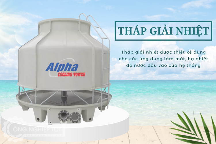 Tháp giải nhiệt có nhiệm vụ làm mát, đảm bảo cho hệ thống trang thiết bị hoạt động ổn định