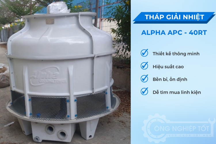 Tháp giải nhiệt Alpha 40RT có kích thước trung bình lớn, tốc độ làm mát nhanh