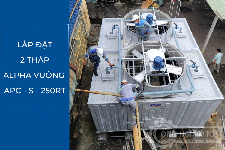 Tháp giải nhiệt Alpha APC-S-250RT sở hữu nhiều ưu điểm vượt trội