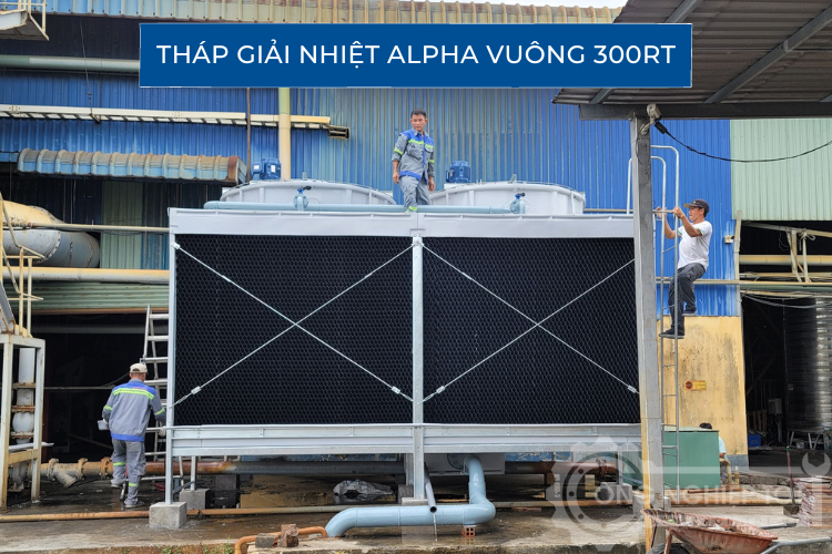 Tháp giải nhiệt Alpha vuông 300RT có hiệu suất cao, độ ồn thấp