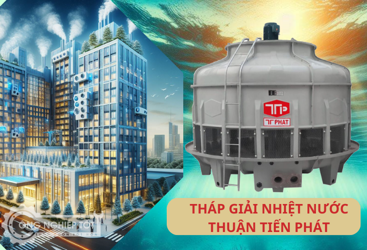 Tháp giải nhiệt Thuận Tiến Phát
